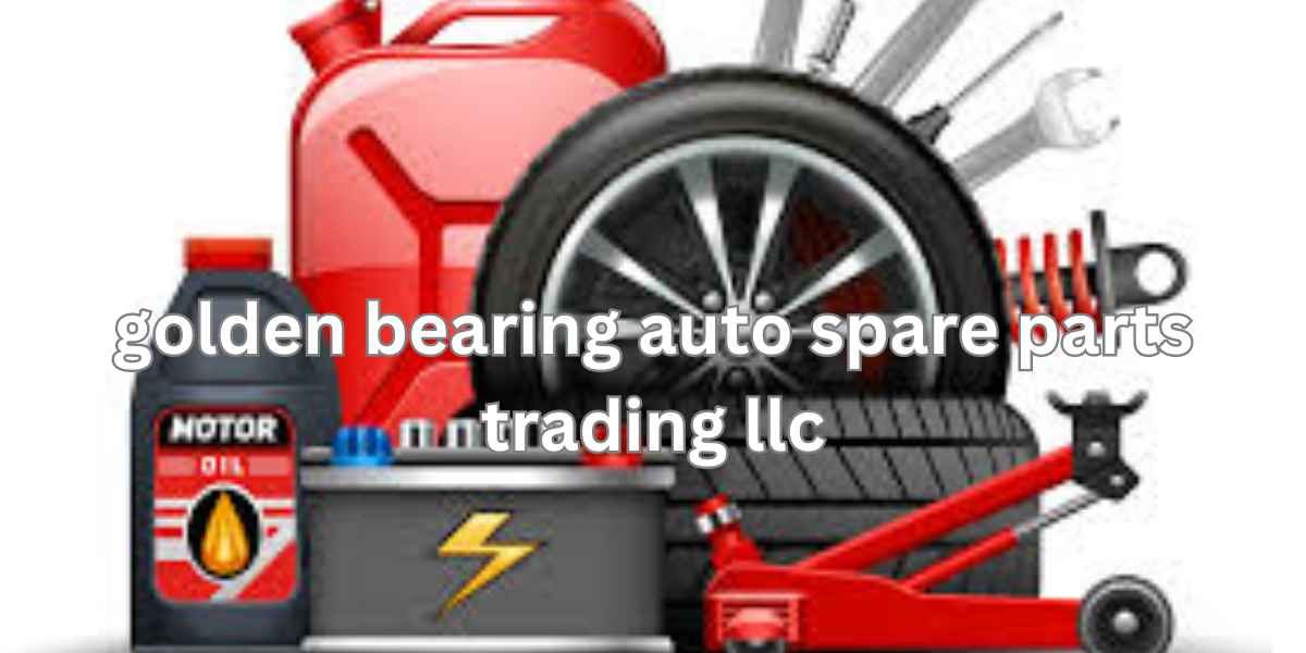 Golden Bearing Auto Spare Parts Trading LLC