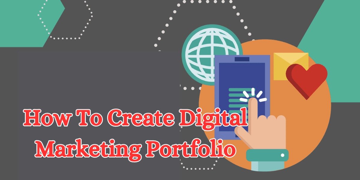 how to create digital marketing portfolio (1)