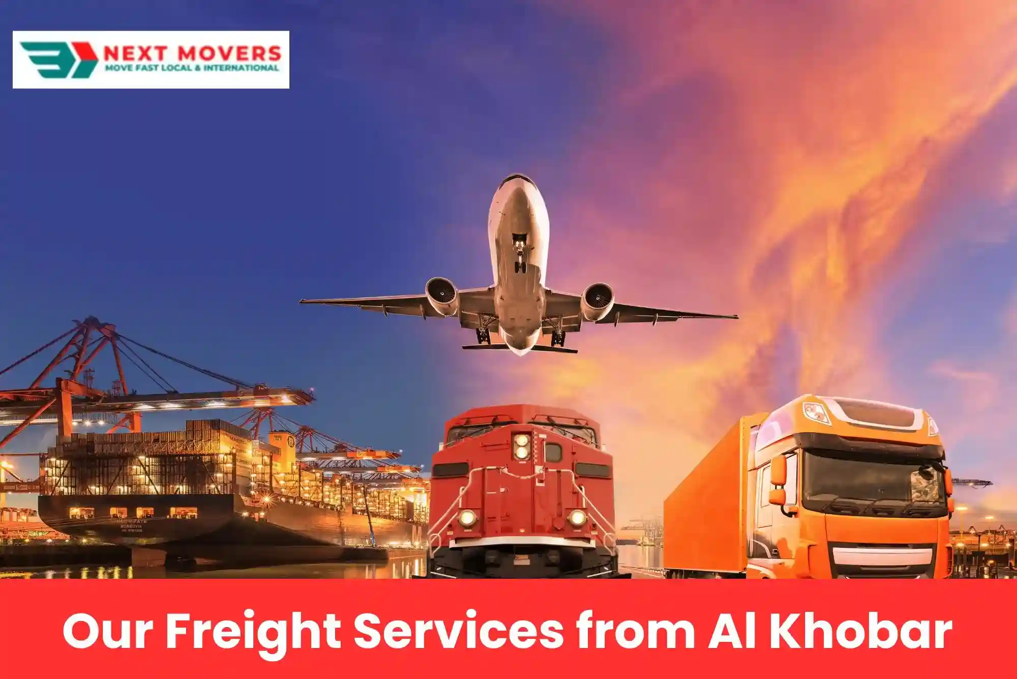 Our Freight Services from Al Khobar